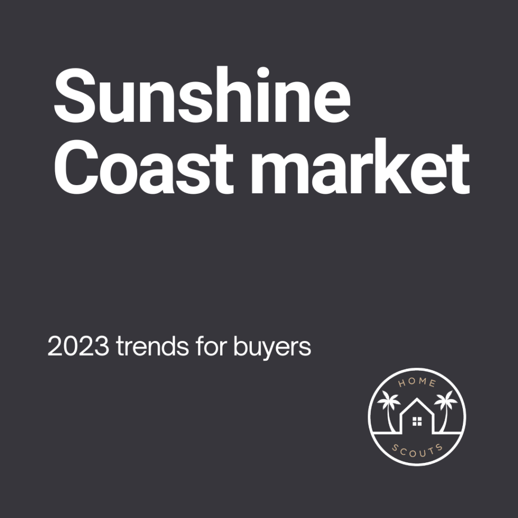 Sunshine Coast market - trends for property buyers