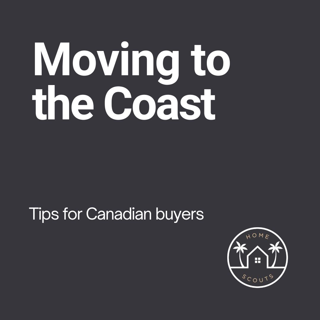 Moving to the Sunshine Coast - tips for Canadian buyers