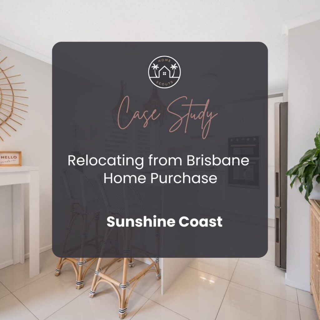 Relocation from Brisbane Home Purchase Home Scouts