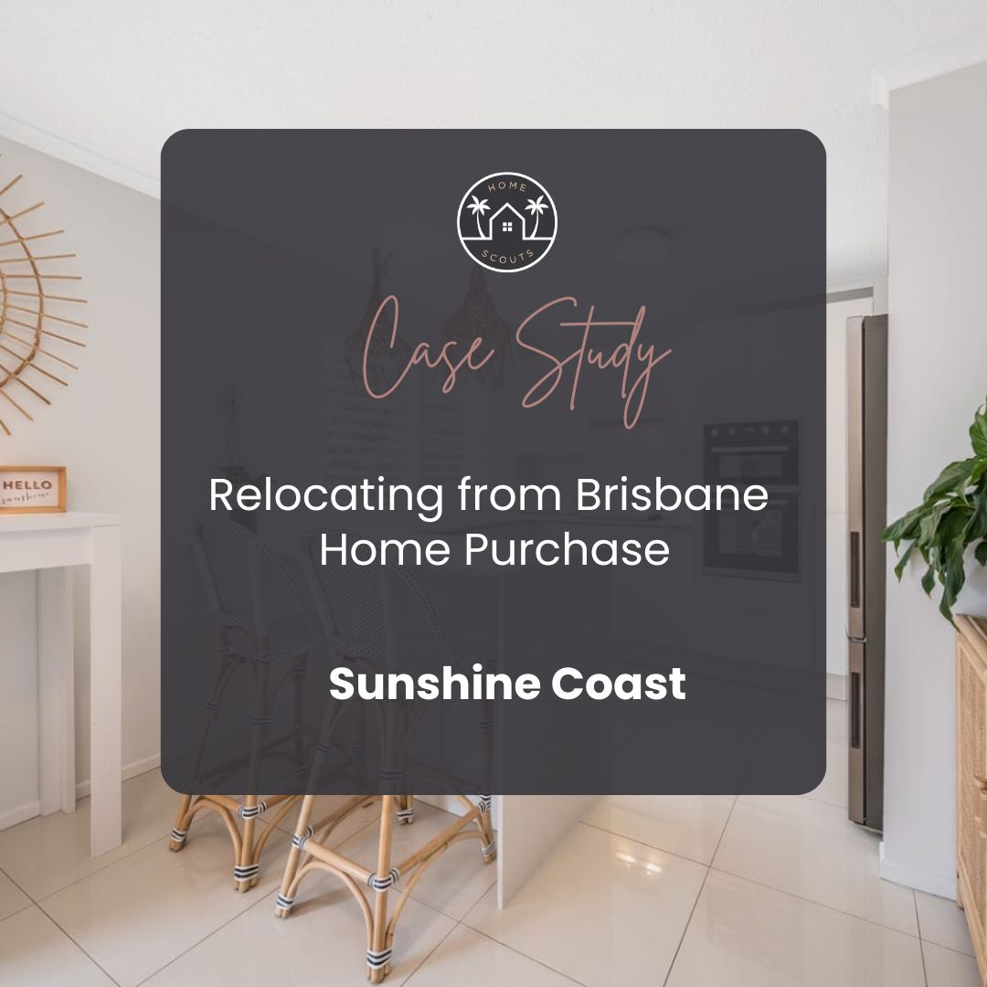 Relocation from Brisbane Home Purchase Home Scouts